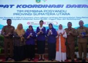 Hadir dalam Rakorda Sumut, Ketua Tim Pembina Posyandu Asahan Tegaskan Perkuat Transformasi Kelembagaan dan Penguatan Layanan Dasar